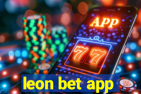 leon bet app